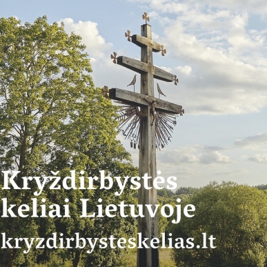 Nauja internetinė svetainė: Kryždirbystės keliai Lietuvoje