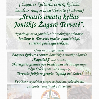 Senasis amatų kelias Joniškis-Žagarė-Tervetė